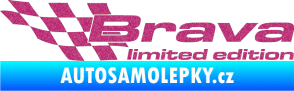 Samolepka Brava limited edition levá Ultra Metalic růžová