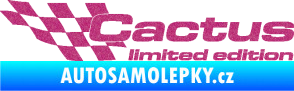 Samolepka Cactus limited edition levá Ultra Metalic růžová
