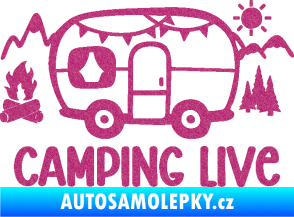 Samolepka Camping live 001 levá cestování v karavanu Ultra Metalic růžová