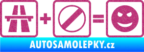 Samolepka Dálnice + konec omezení rychlosti = jízda Ultra Metalic růžová