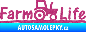 Samolepka Farm life nápis s traktorem Ultra Metalic růžová