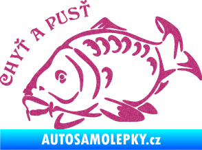 Samolepka Kapr 007 chyť a pusť Ultra Metalic růžová