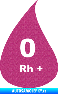 Samolepka Krevní skupina 0 Rh+ kapka Ultra Metalic růžová