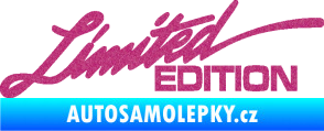 Samolepka Limited edition 011 nápis Ultra Metalic růžová