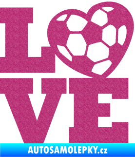 Samolepka Love fotbal Ultra Metalic růžová
