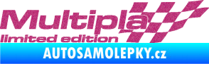 Samolepka Multipla limited edition pravá Ultra Metalic růžová