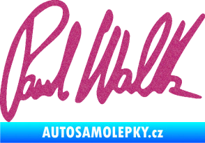 Samolepka Paul Walker 002 podpis Ultra Metalic růžová