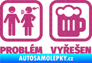 Samolepka Problém? Vyřešen 008 na pivo Ultra Metalic růžová
