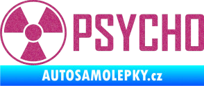 Samolepka Psycho 002 Ultra Metalic růžová