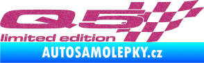 Samolepka Q5 limited edition pravá Ultra Metalic růžová