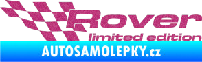 Samolepka Rover limited edition levá Ultra Metalic růžová