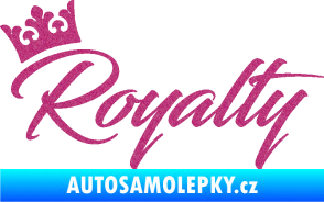 Samolepka Royalty s korunkou nápis Ultra Metalic růžová