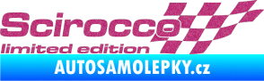 Samolepka Scirocco limited edition pravá Ultra Metalic růžová