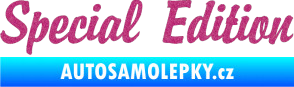 Samolepka Special edition 001 Ultra Metalic růžová