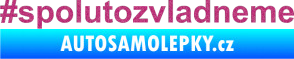 Samolepka #spolutozvladneme Ultra Metalic růžová