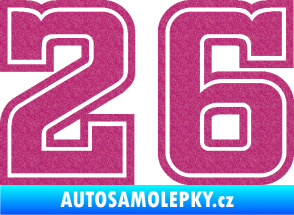 Samolepka Startovní číslo 26 typ 5 Ultra Metalic růžová
