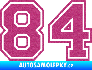 Samolepka Startovní číslo 84 typ 4 Ultra Metalic růžová