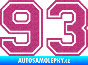 Samolepka Startovní číslo 93 typ 4 Ultra Metalic růžová