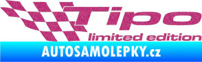 Samolepka Tipo limited edition levá Ultra Metalic růžová