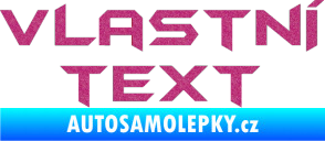 Samolepka Vlastní text - Batman Ultra Metalic růžová