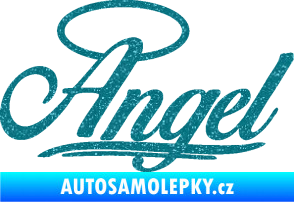 Samolepka Angel nápis Ultra Metalic tyrkysová
