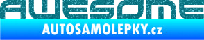 Samolepka Awesome Ultra Metalic tyrkysová