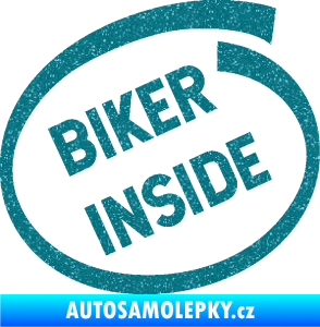 Samolepka Biker inside 005 nápis Ultra Metalic tyrkysová