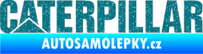 Samolepka Caterpillar - jedna barva Ultra Metalic tyrkysová