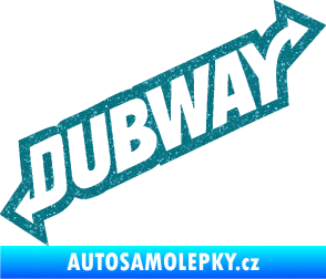 Samolepka Dübway 002 Ultra Metalic tyrkysová