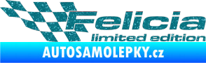 Samolepka Felicia limited edition levá Ultra Metalic tyrkysová