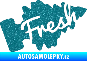 Samolepka Fresh 001 Ultra Metalic tyrkysová
