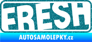 Samolepka Fresh 002  Ultra Metalic tyrkysová