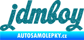 Samolepka Jdm boy nápis Ultra Metalic tyrkysová