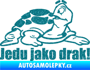 Samolepka Jedu jako drak! 001 pravá nápis se želvou Ultra Metalic tyrkysová
