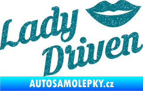 Samolepka Lady driven 002 nápis Ultra Metalic tyrkysová