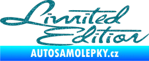 Samolepka Limited edition old Ultra Metalic tyrkysová