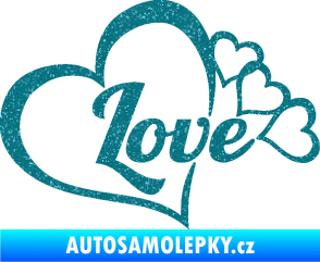 Samolepka Love nápis se srdíčky Ultra Metalic tyrkysová