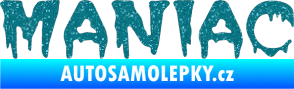 Samolepka Maniac 001 Ultra Metalic tyrkysová
