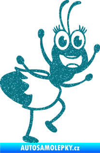 Samolepka Paní mravencová pravá Ultra Metalic tyrkysová