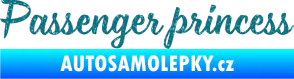 Samolepka Passenger Princess 001 nápis Ultra Metalic tyrkysová