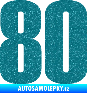 Samolepka Startovní číslo 80 typ 2           Ultra Metalic tyrkysová