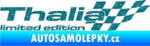 Samolepka Thalia limited edition pravá Ultra Metalic tyrkysová