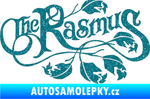 Samolepka The Rasmus Ultra Metalic tyrkysová