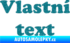 Samolepka Vlastní text - Cooper Black Ultra Metalic tyrkysová