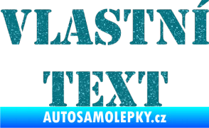 Samolepka Vlastní text - Stencil Ultra Metalic tyrkysová