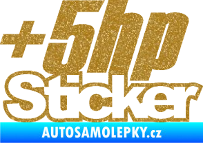 Samolepka + 5hp sticker 001 Ultra Metalic zlatá