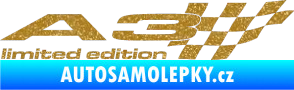 Samolepka A3 limited edition pravá Ultra Metalic zlatá