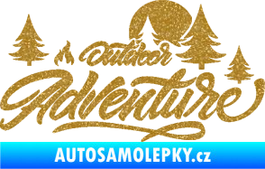 Samolepka Adventure outdoor nápis les,hory a táborák Ultra Metalic zlatá