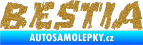 Samolepka Bestia Ultra Metalic zlatá