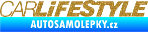 Samolepka Car Life Style Ultra Metalic zlatá